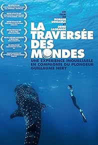 Primary photo for La traversée des mondes