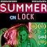 Primary photo for Emily Perry: Summer on Lock Primary photo for Emily Perry: Summer on Lock