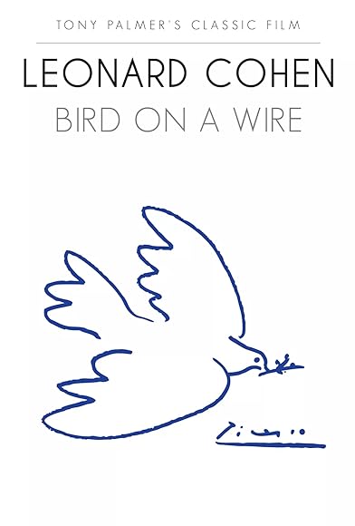 Primary photo for Leonard Cohen: Bird on a Wire Primary photo for Leonard Cohen: Bird on a Wire