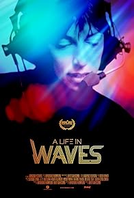 Primary photo for A Life in Waves