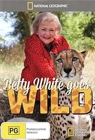 Primary photo for Betty White Goes Wild