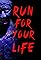 Run for Your Life's primary photo
