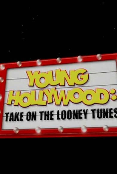 Primary photo for Young Hollywood: Take on the Looney Tunes Primary photo for Young Hollywood: Take on the Looney Tunes