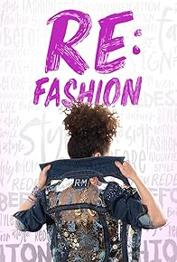 Primary photo for Re: Fashion