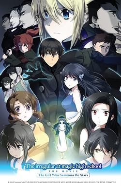 Poster of The Irregular at Magic High School: The Movie - The Girl Who Summons the Stars