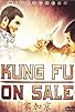 Primary photo for Kung Fu on Sale Primary photo for Kung Fu on Sale
