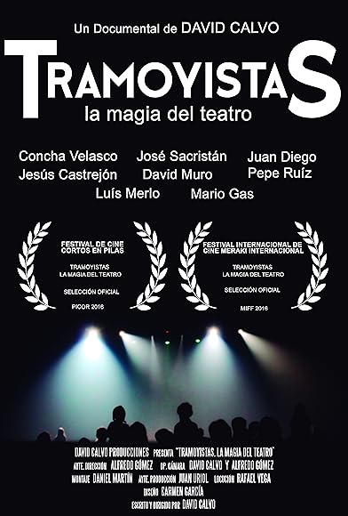 Primary photo for Tramoyistas. La magia del teatro Primary photo for Tramoyistas. La magia del teatro