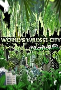 Primary photo for World's Wildest City: Manaus