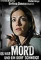 Es war Mord und ein Dorf schweigt's primary photo