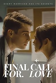 Primary photo for Final Call for Love