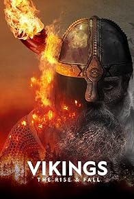 Primary photo for Vikings: The Rise and Fall Primary photo for Vikings: The Rise and Fall