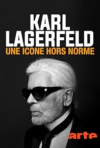 Primary photo for Karl Lagerfeld - Eine Legende Primary photo for Karl Lagerfeld - Eine Legende