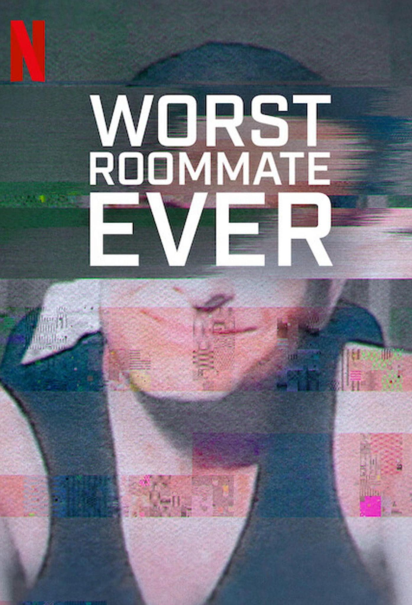 Poster of Worst Roommate Ever