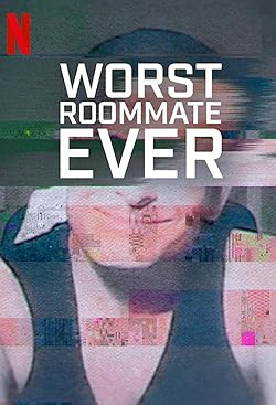 Poster of Worst Roommate Ever