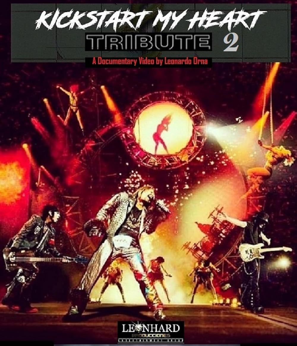 Kickstart My Heart Tribute 2 (Video 2019) - IMDb