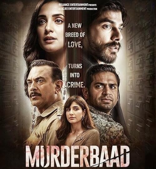 Murderbaad (2025) Full Movie in Hindi [WEB-DL 1080p / 720p / 480p HD] - Watch Online & Free Download on MoviesBaba.in