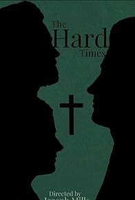 Primary photo for The Hard Times