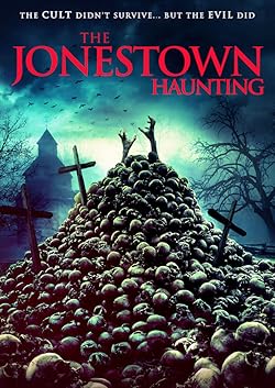 Poster of The Jonestown Haunting