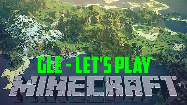 Let's Play Minecraft