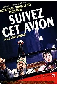 Primary photo for Suivez cet avion Primary photo for Suivez cet avion