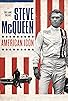 Primary photo for Steve McQueen: American Icon Primary photo for Steve McQueen: American Icon