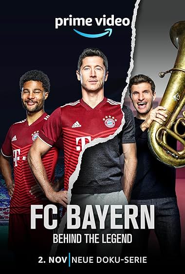 FC Bayern Behind The Legend S01