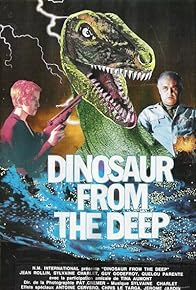 Primary photo for Dinosaur from the Deep Primary photo for Dinosaur from the Deep
