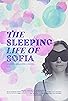 Primary photo for The Sleeping Life of Sofia