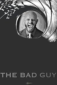 Primary photo for The Bad Guy Primary photo for The Bad Guy