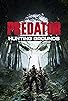 Primary photo for Predator: Hunting Grounds Primary photo for Predator: Hunting Grounds