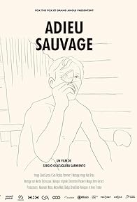 Primary photo for Adieu sauvage
