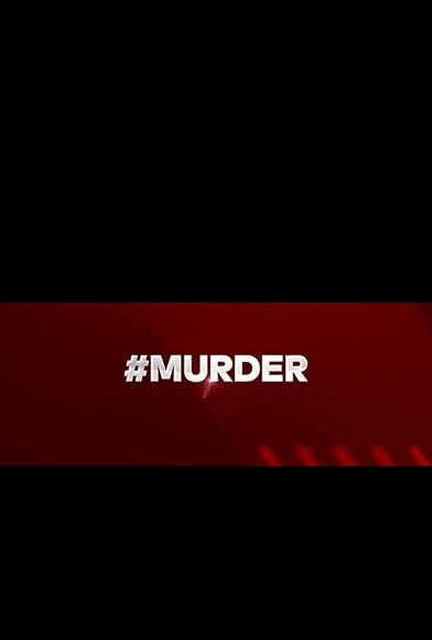 Primary photo for #Murder Primary photo for #Murder