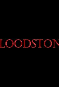 Primary photo for Bloodstone