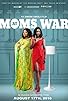 Primary photo for Moms at War Primary photo for Moms at War