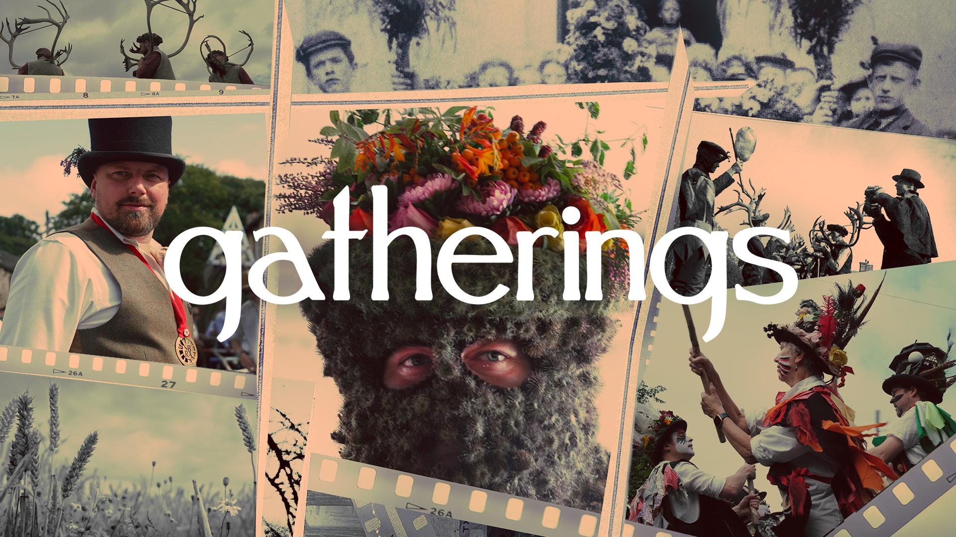 Gatherings