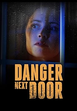 Poster of The Danger Next Door