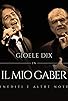 Primary photo for Gioele Dix in: il mio Gaber. Inediti e altre note. Primary photo for Gioele Dix in: il mio Gaber. Inediti e altre note.