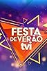 Primary photo for Festa de Verão TVI 2022 Primary photo for Festa de Verão TVI 2022