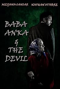 Primary photo for Baba Anka & The Devil Primary photo for Baba Anka & The Devil