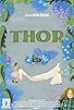 Primary photo for Thor Primary photo for Thor
