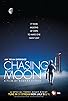 Primary photo for Chasing the Moon Primary photo for Chasing the Moon