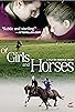 Primary photo for Of Girls and Horses