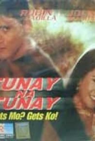 Primary photo for Tunay na tunay: Gets mo? Gets ko! Primary photo for Tunay na tunay: Gets mo? Gets ko!
