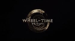 Poster of The Wheel Of Time: Origins