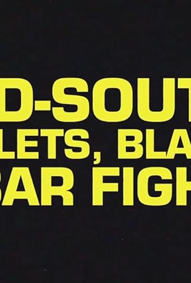 Primary photo for Mid-South: Bullets, Blades & Bar Fights Primary photo for Mid-South: Bullets, Blades & Bar Fights