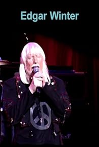 Primary photo for Edgar Winter: Royal Albert Hall