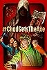 Primary photo for #ChadGetstheAxe Primary photo for #ChadGetstheAxe