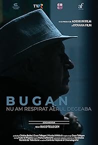 Primary photo for Bugan: I Did Not Breathe the Air for Nothing
