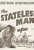 Primary photo for The Stateless Man