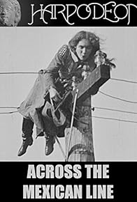 Primary photo for Across the Mexican Line